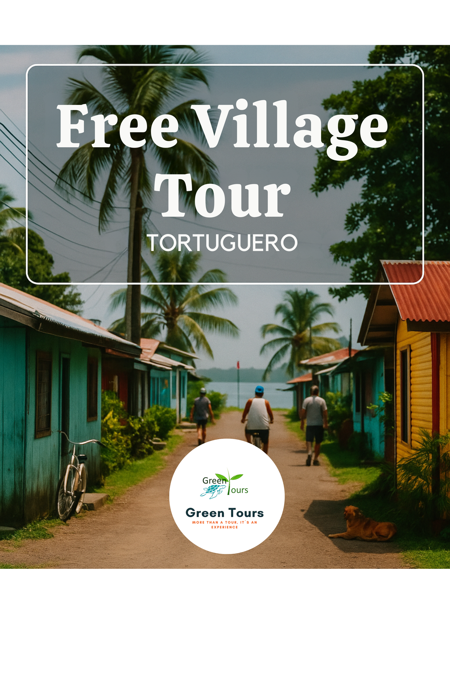 Free Tortuguero Village Tour – Discover Local Life & Culture