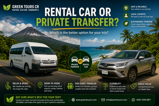 Private Transfers vrs Car Rentals in Costa Rica